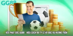 Kèo Phạt Góc GG88 - Hiểu Cách Ra Tỷ Lệ Và Đọc Xu Hướng Trận