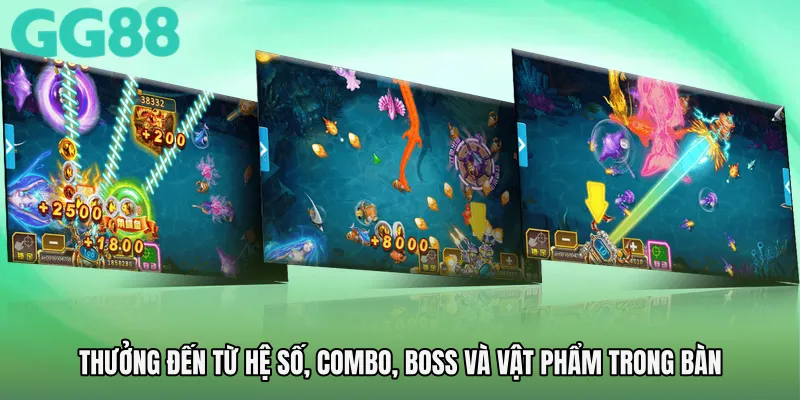 Thưởng đến từ hệ số, combo, boss và vật phẩm trong bàn